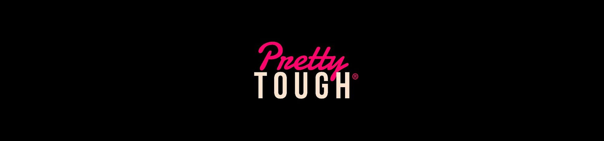 Pretty Tough