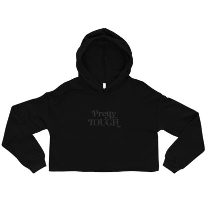 Pretty Tough Crop Hoodie - Image 3